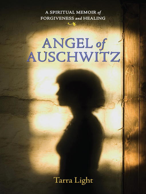 Title details for Angel of Auschwitz by Tarra Light - Available